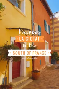 La Ciotat is a charming seaside village in the South of France. Come discover why La Ciotat is a must visit!
